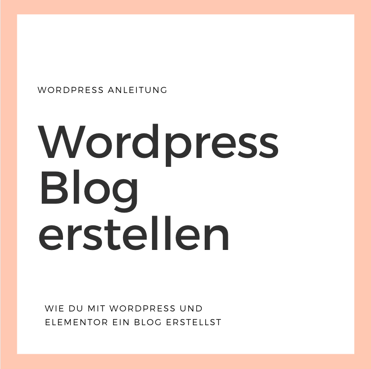 Wordpress Blog Erstellen: Lohnt Sich Das? Inkl Anleitung | 2024